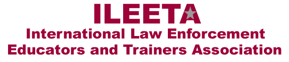 International Law Enforcement Educators & Trainers Association